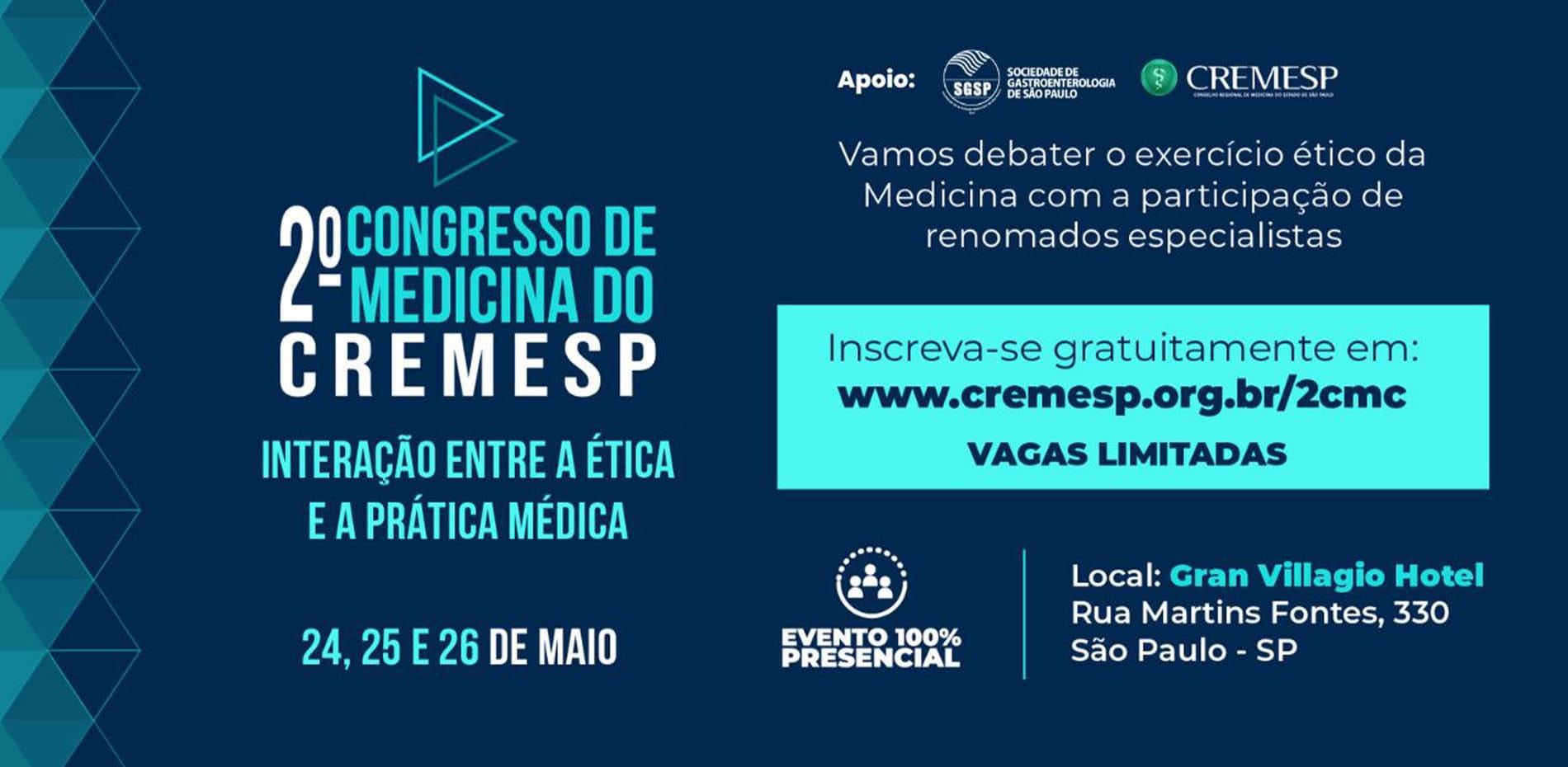 Como foi o 2º Congresso de Medicina do Estado de São Paulo do CREMESP